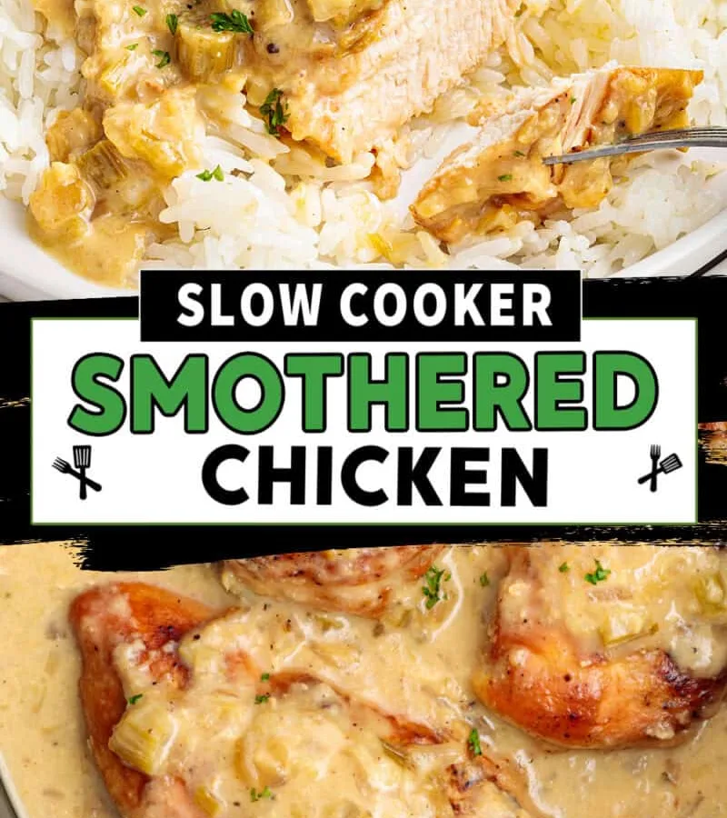 Slow Cooker Smothered Chicken